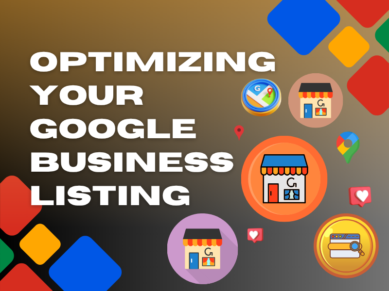How to optimize your Google Business Profile after getting your business listed on Google