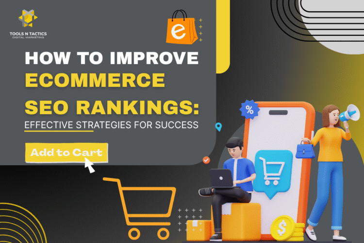 Ecommerce SEO Rankings strategies to boost online store visibility and increase sales.